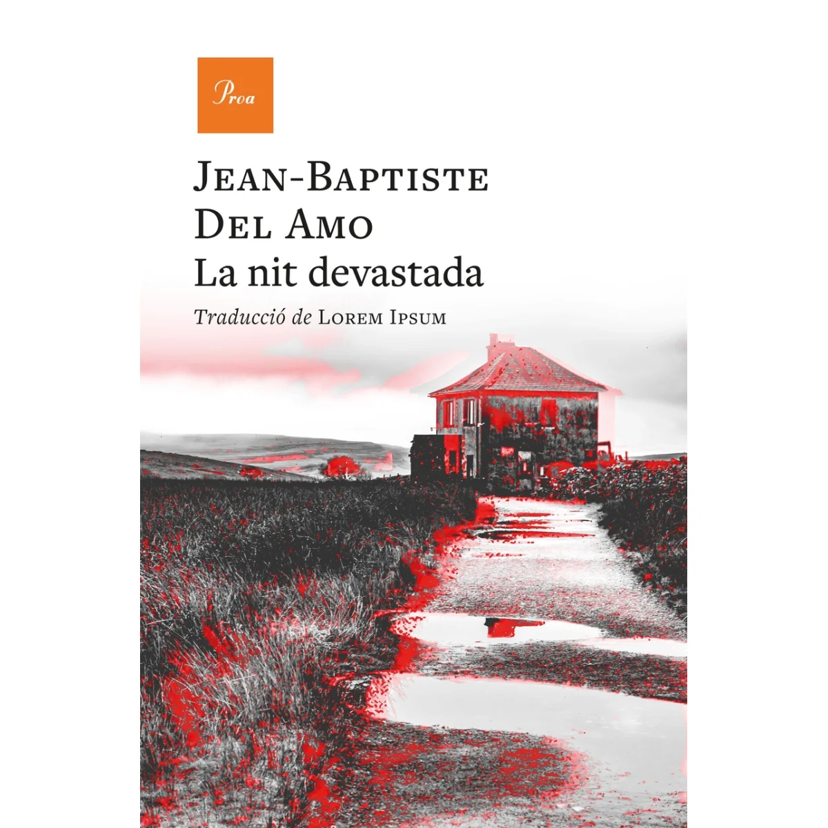 La nit devastada, Jena Baptiste, Proa