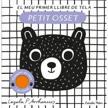 Petit osset. El meu primer llibre de tela, Ingela Arrhenius, Estrelll 