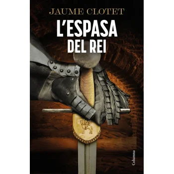 L'espasa del rei, Jaume Clotet, Columna