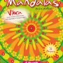 Mandalas - Vibra, Gato de Hojalata