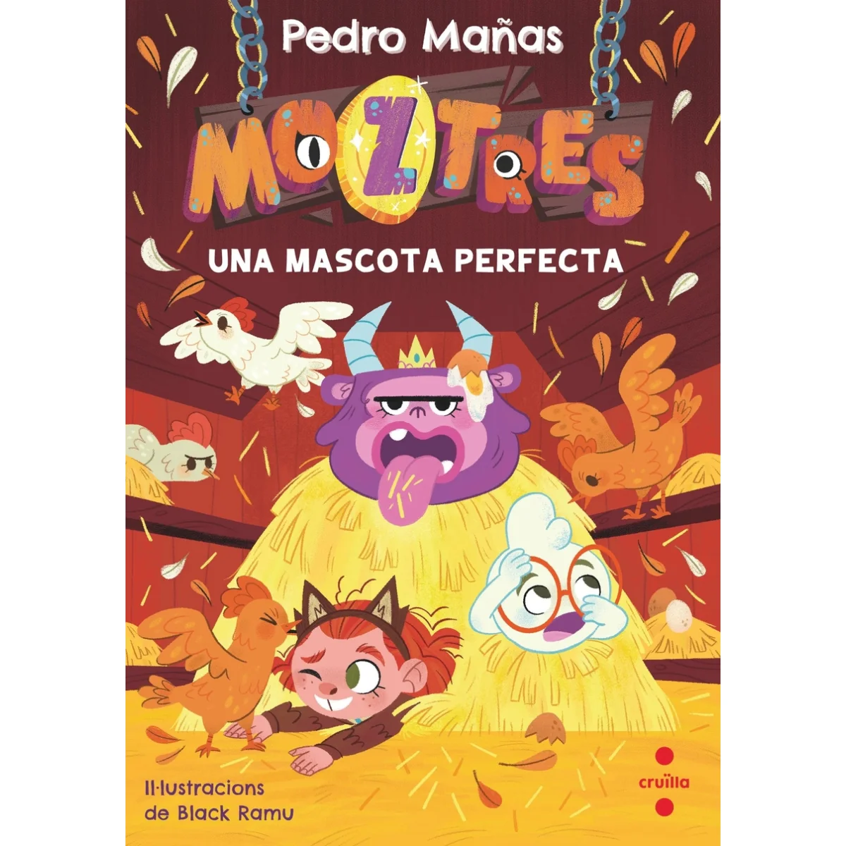 Moztres 10. Una mascota perfecta, Pedro Mañas, Cruilla