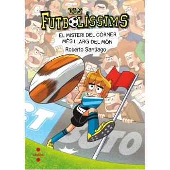 Els Futbolíssims 29. El misteri del córner més llarg del món, Roberto