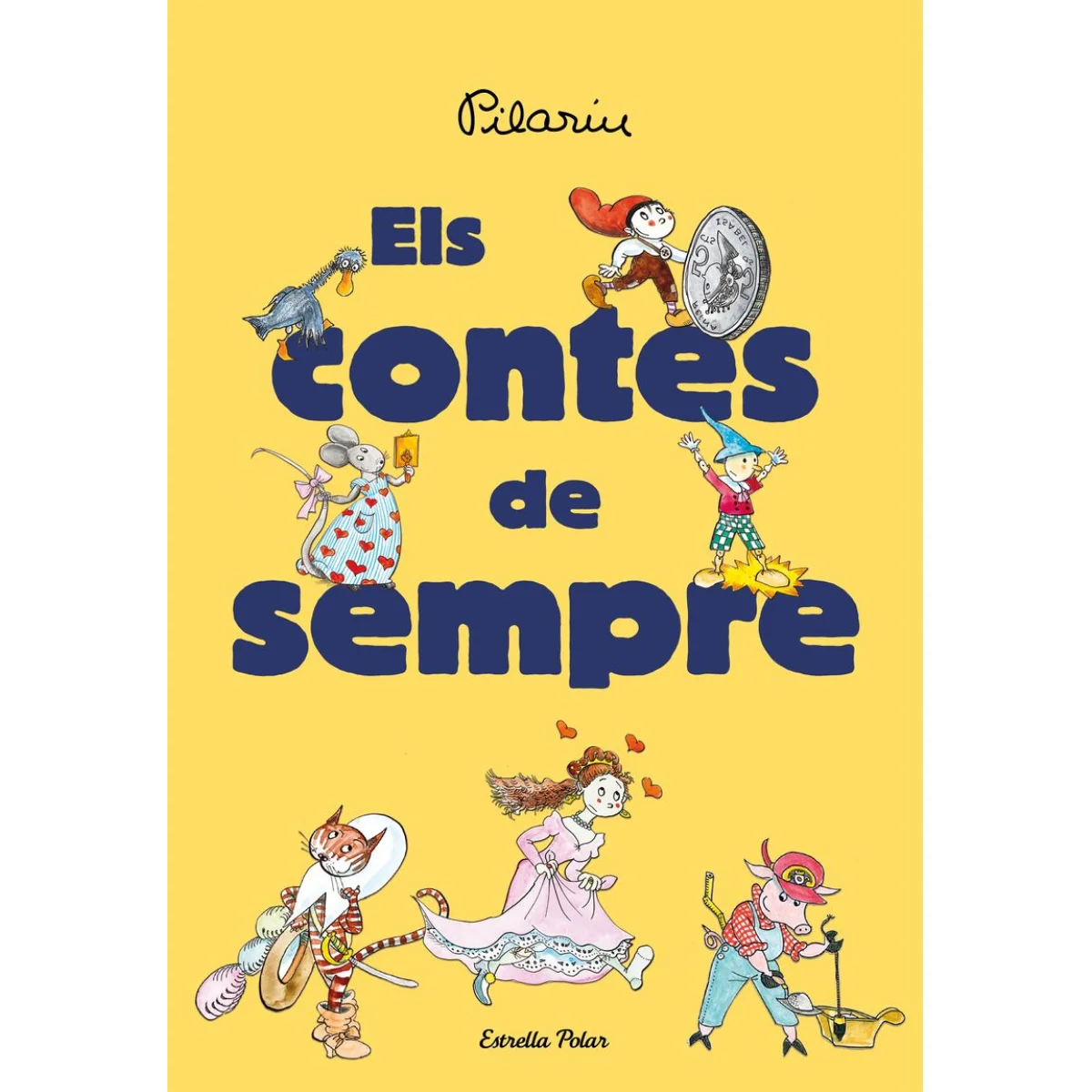 Els contes de sempre, Pilarin Bayes, Estrella Polar