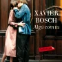 Algú com tu, Xavier Bosch, Labutxaca