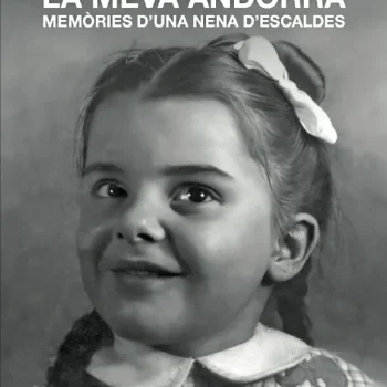 La meva Andorra, Alfred Llahí, 2+1 Editors