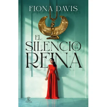 El siliencio de la reina, Fiona Davis, Espasa Calpe