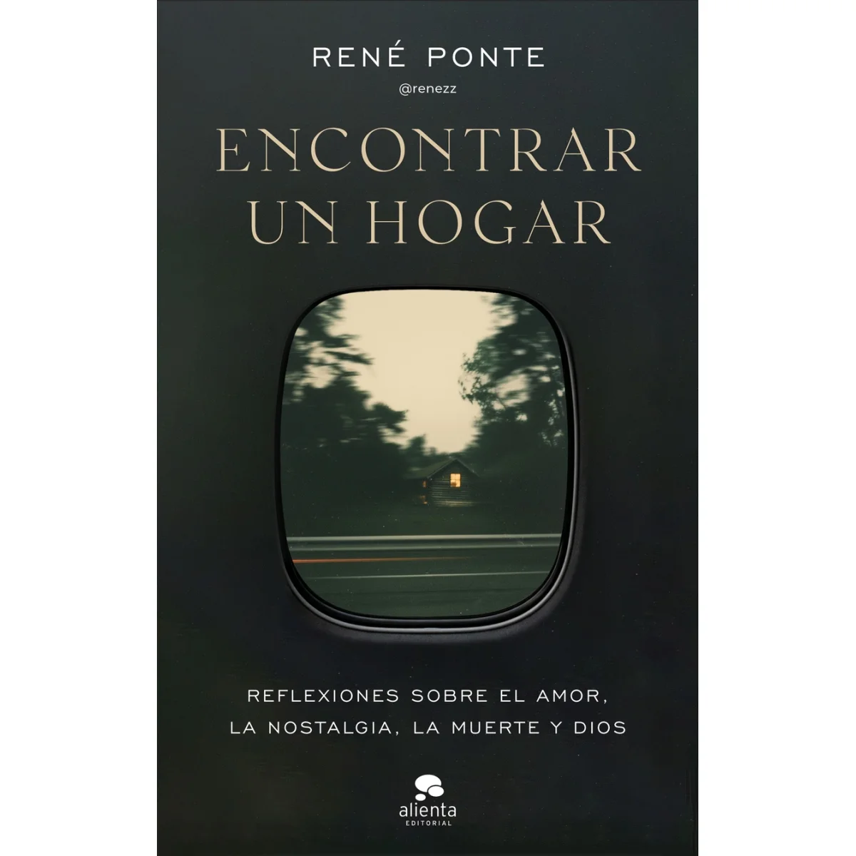 Encontrar un hogar, René Ponte, Alienta