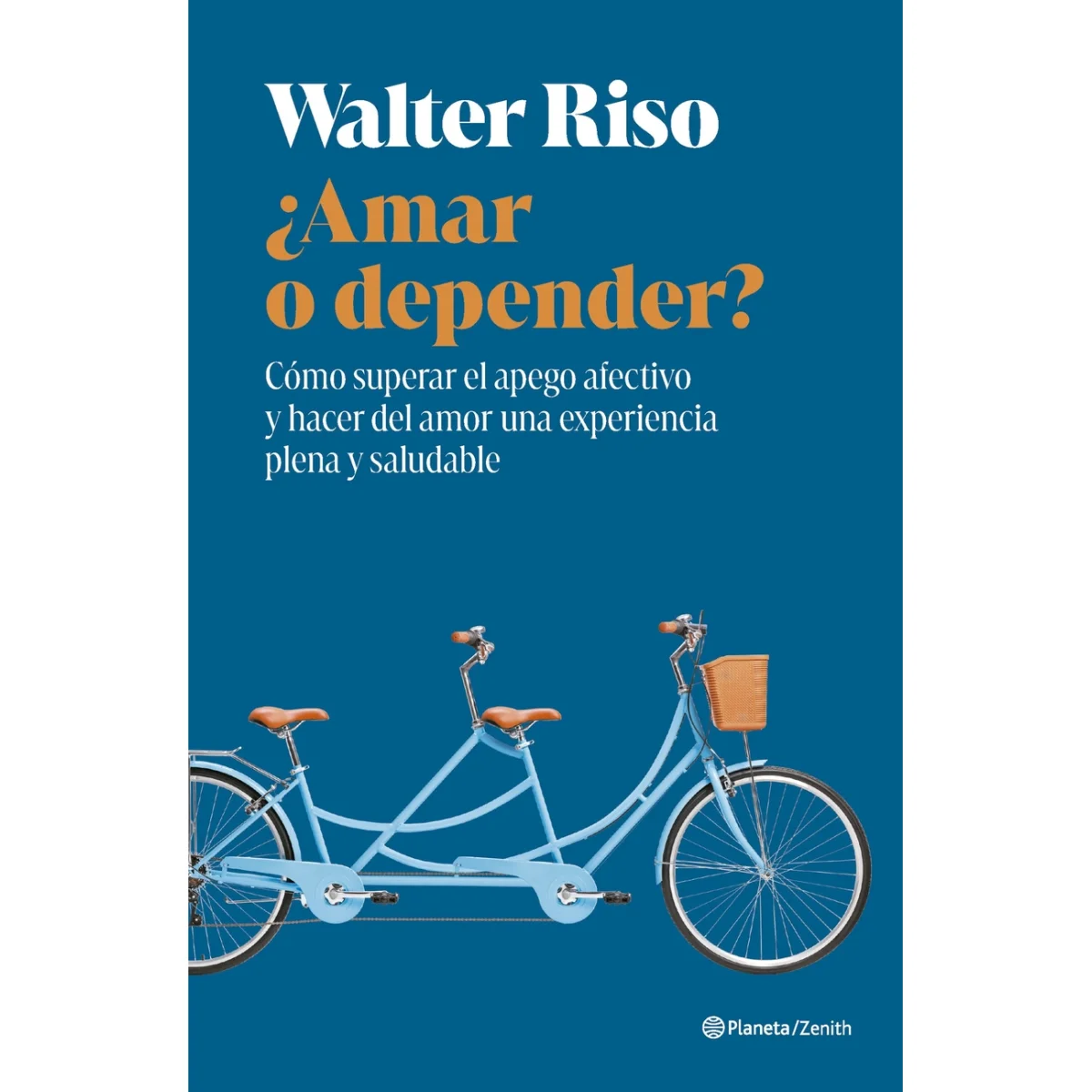 ¿Amar o depender? Walter Riso, Zenith