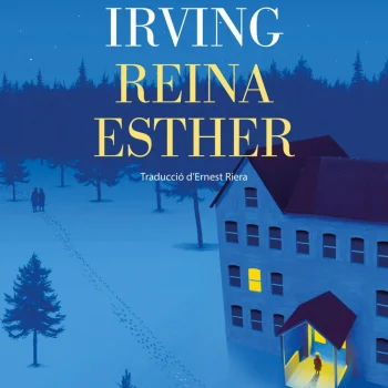 Reina esther, John Irving, Edicions 62