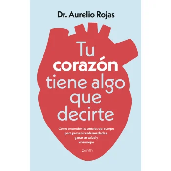 Tu corazón tiene algo que decirte, Aurelio Rojas, Zenith