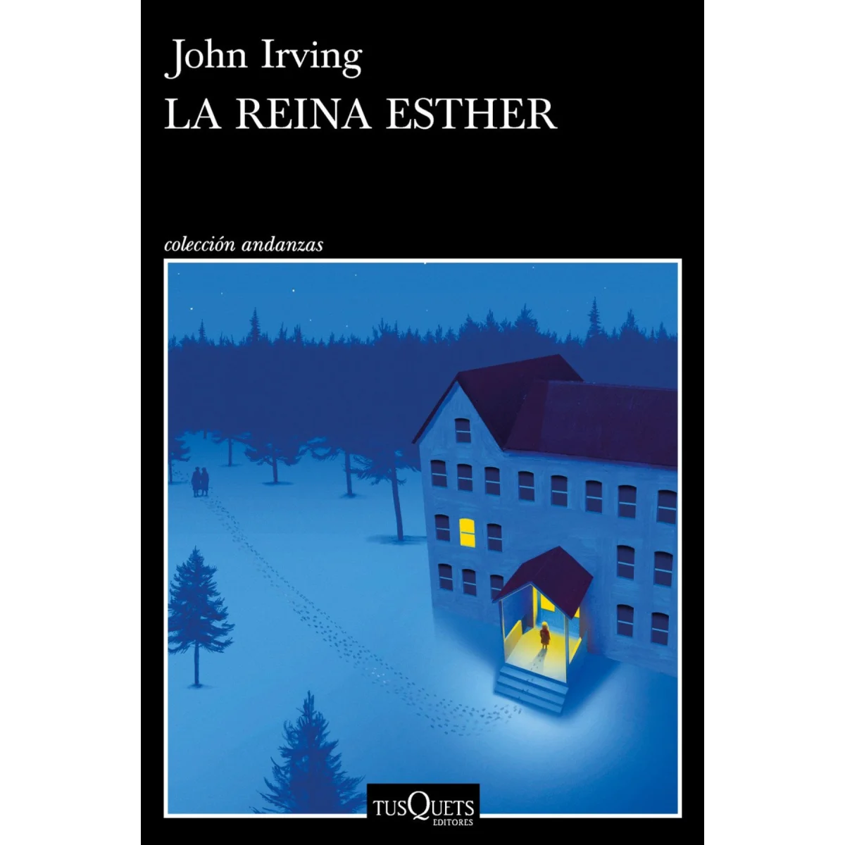 La reina Esther, John Irving, Tusquets