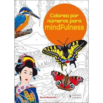 Colorea por números para mindfulness, David Woodroffe, Hispano