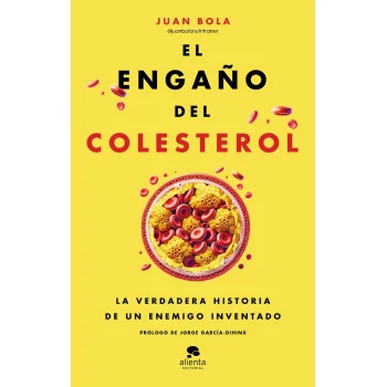 El engaño del colesterol, Juan Bola, Alineta