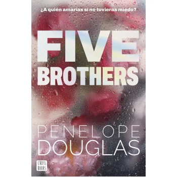 Five Brothers, Penelope Douglas, Crossbooks