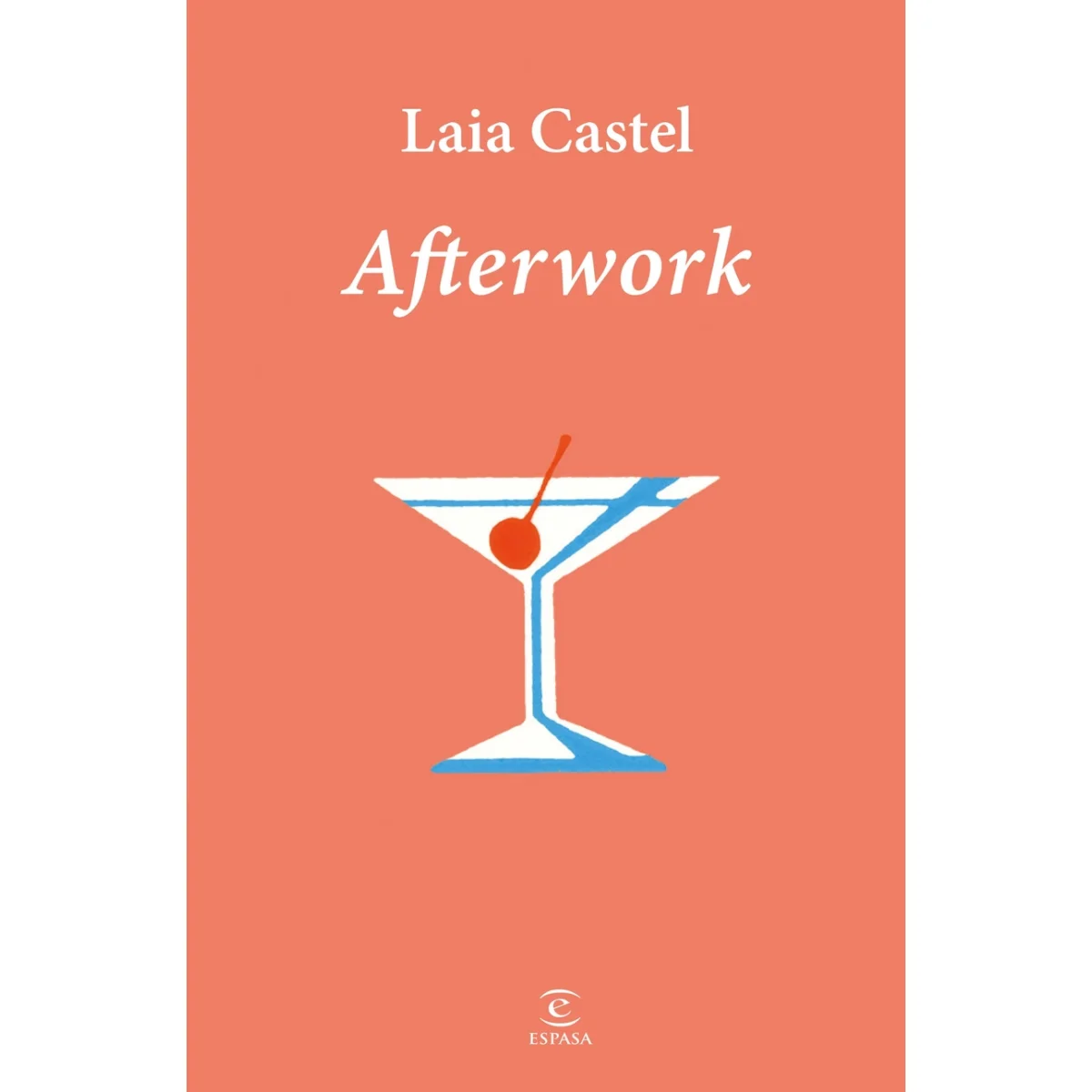 Afterworf, Laia Castel, Espasa Calpe
