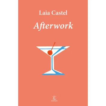 Afterworf, Laia Castel, Espasa Calpe