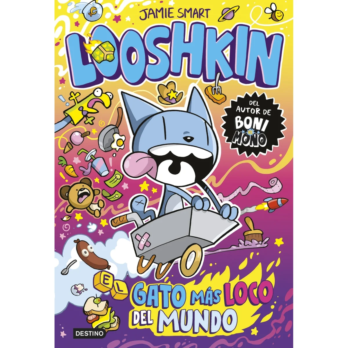 Looshkin 1. El gato más loco del mundo, Jamie Smart, Destino Infantil