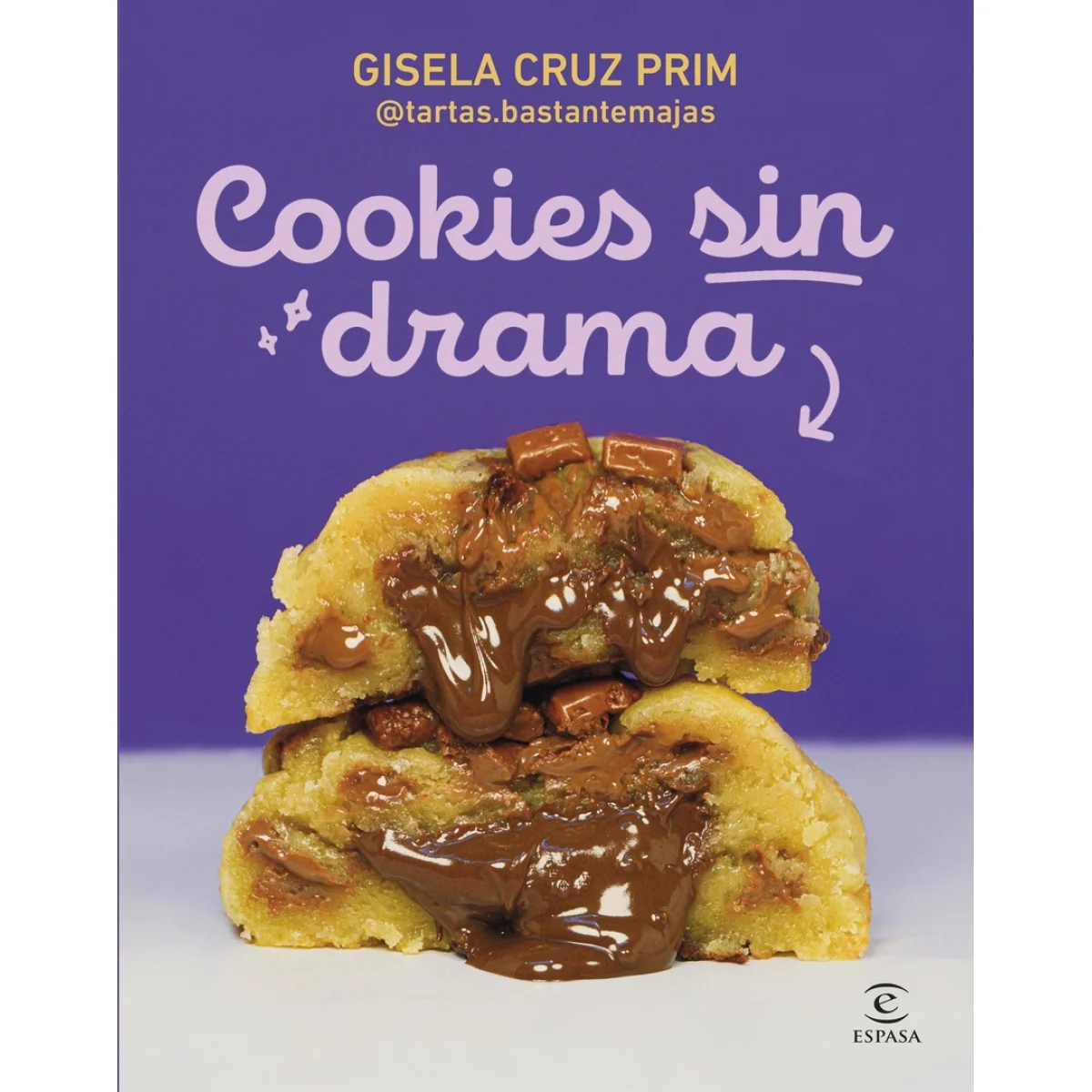 Cookies sin drama, Gisela Cruz, Espasa Calpe