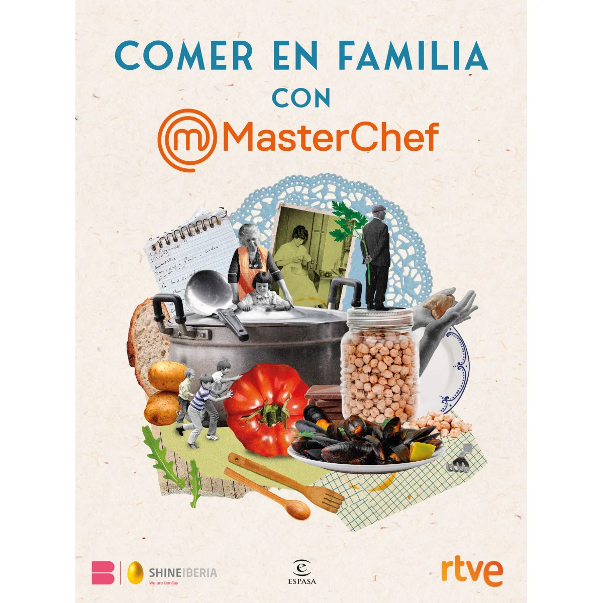 Comer en familia con MasterChef, Shine, Espasa Calpe