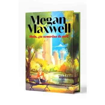 Hola, ¿te acuerdas de mí? ES, Megan Maxwell, Espasa Calpe