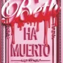 Beth ha muerto, Katie Bernet, TBR