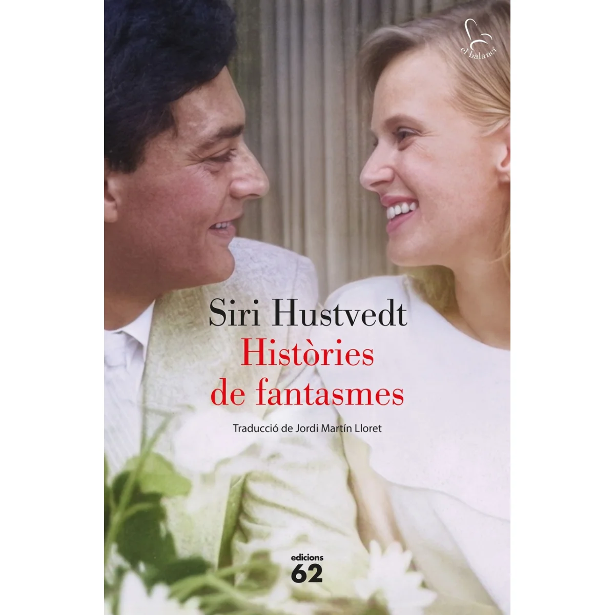 Històries de fantasmes, Siri Hustvedt, Edicions 62