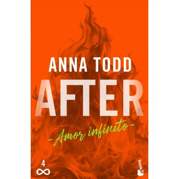After. Amor infinito (Serie After, 4), Anna Todd, Booket