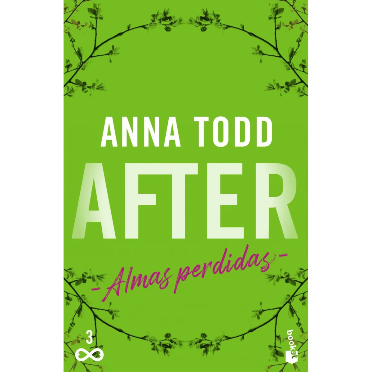 After. Almas perdidas (Serie After, 3), Anna Todd, Booket