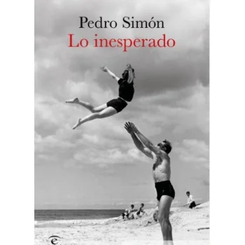 Lo inesperado, Pedro Simón, Espasa Calpe