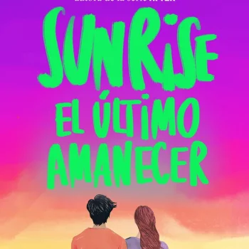 Sunrise. El último amanecer, Anna Tod, Planeta