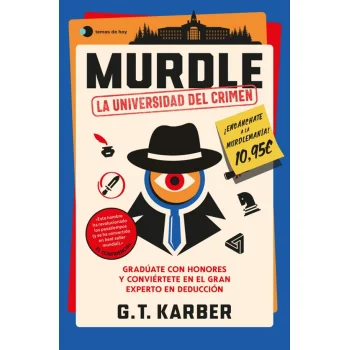 Murdle: La universidad del crimen, GT Karber, Temas Hoy