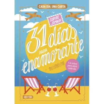 31 días para enamorarte, Sophie Jomain, Destino