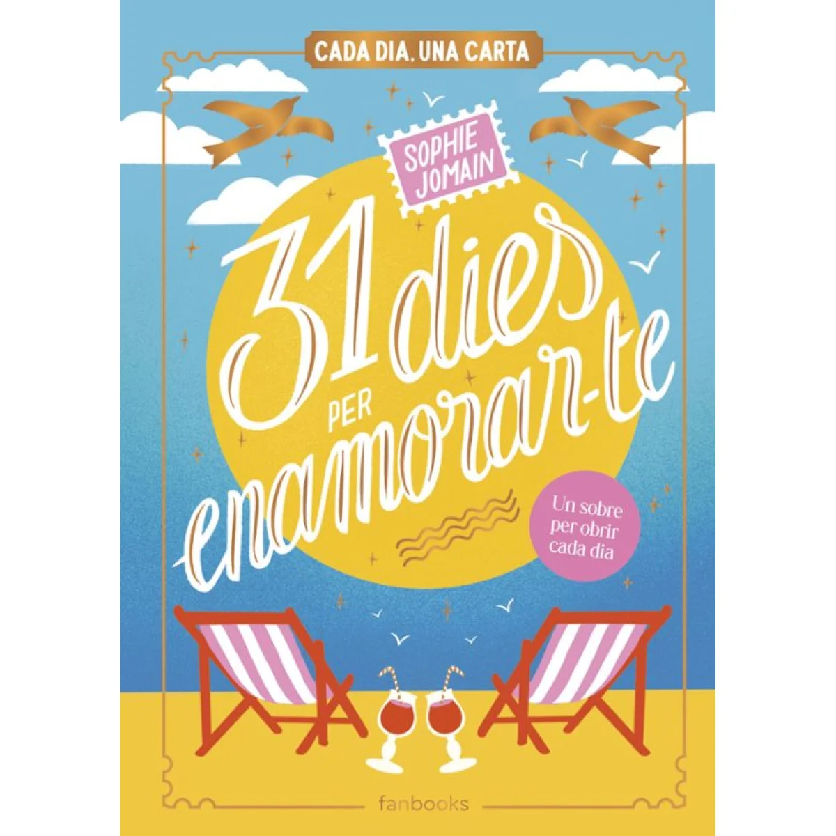 31 dies per enamorar-te, Sophie Jomain, Fanbooks