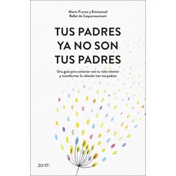 Tus padres ya no son tus padres, Marie-France, Zenith