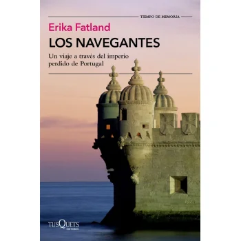 Los navegantes, Erika Fatland, Tusquets