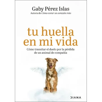 Tu huella en mi vida, Gaby Pérez Islas, Diana