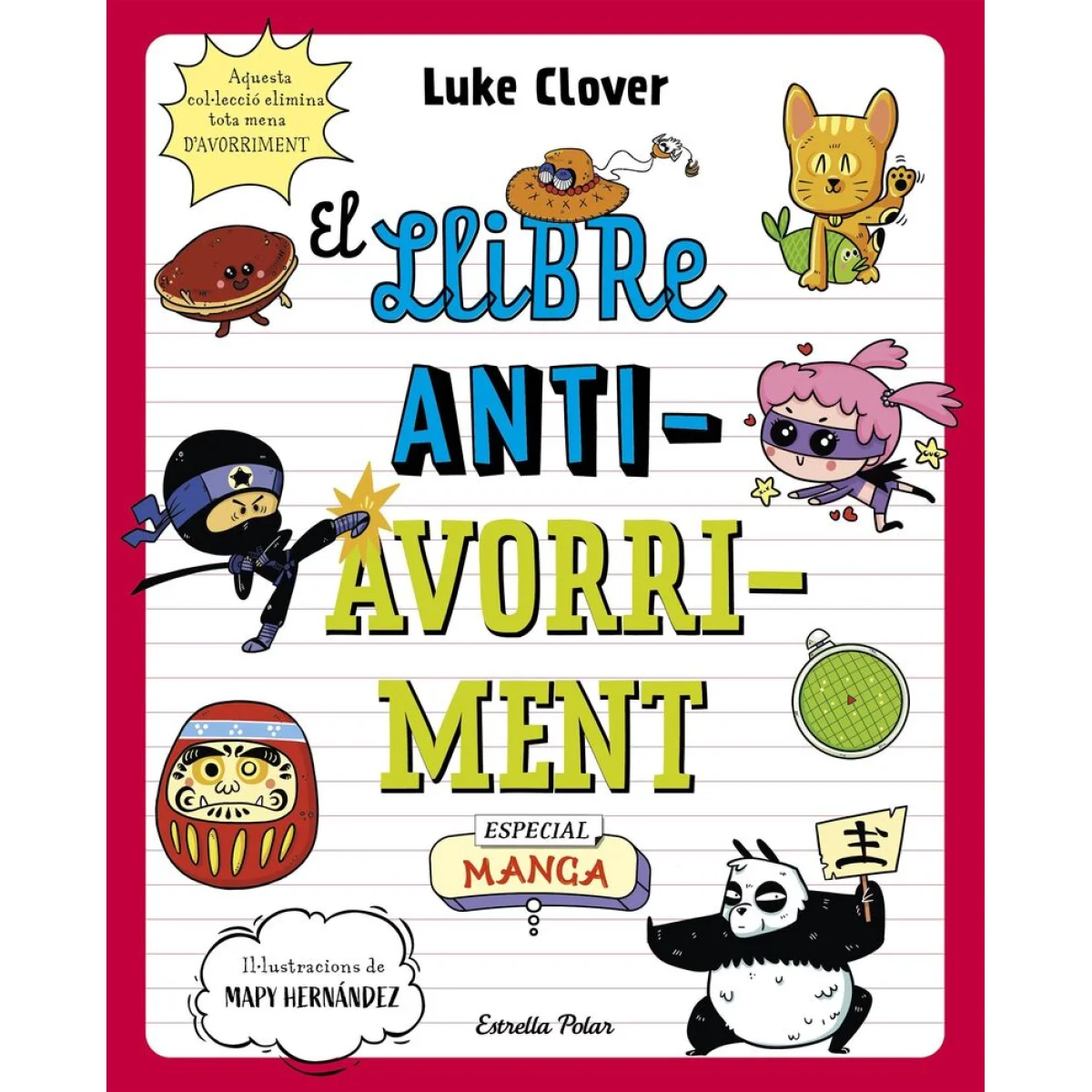 El llibre antiavorriment. Especial Manga, Luke Clover, Estrella Polar