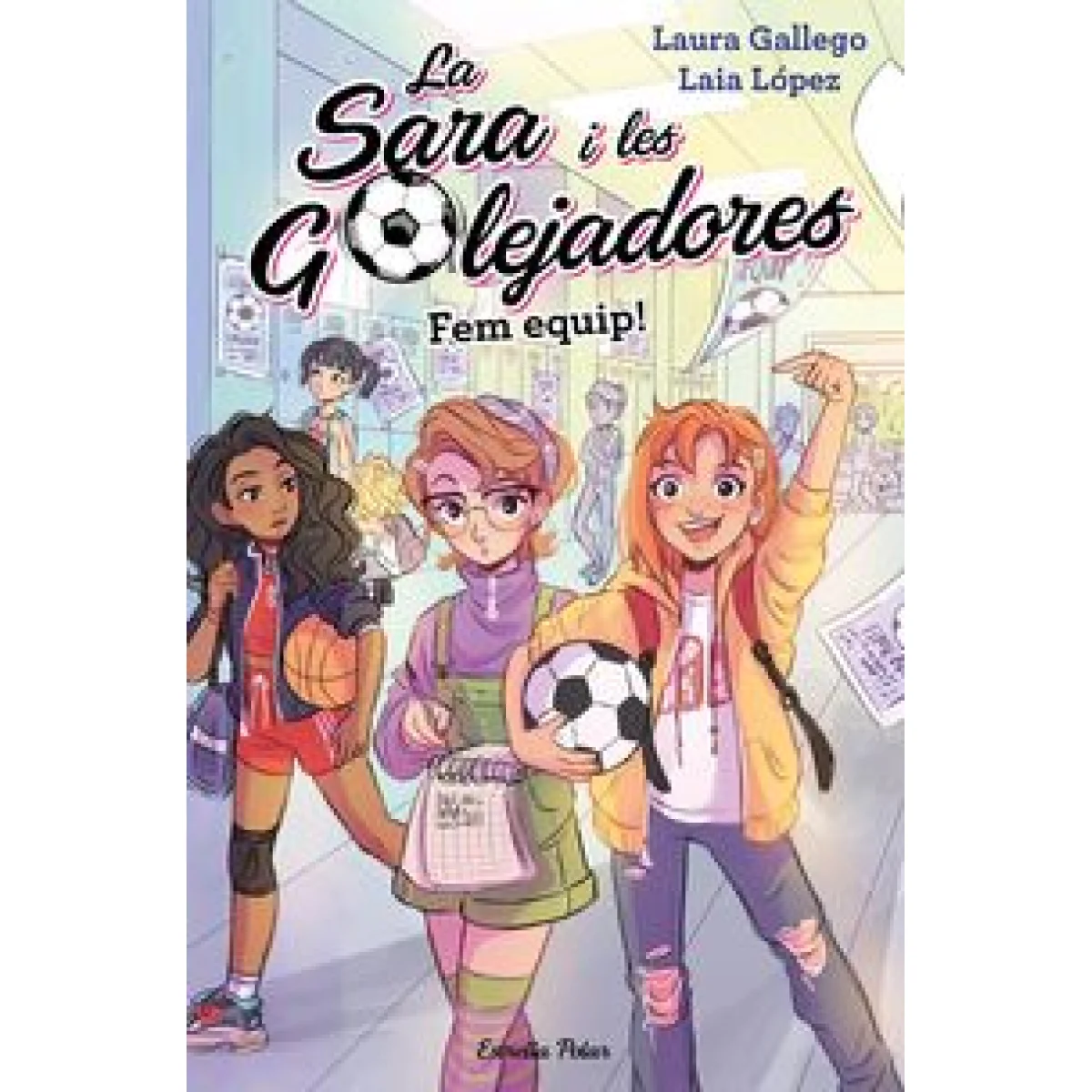 La Sara i les golejadores 1, Fem equip, Laura Gallego, Estrella polar