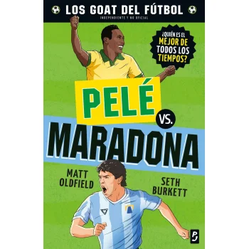 Los Goat del fútbol, Pelé vs Maradona, Planeta junior