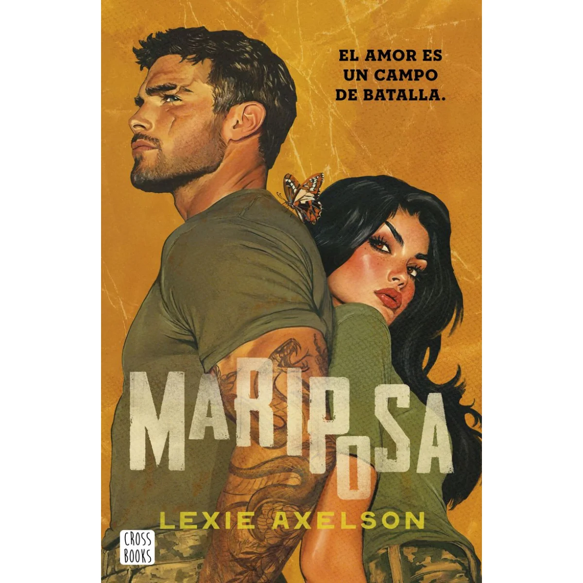 Mariposa, Lexie Axelson, Crossbooks