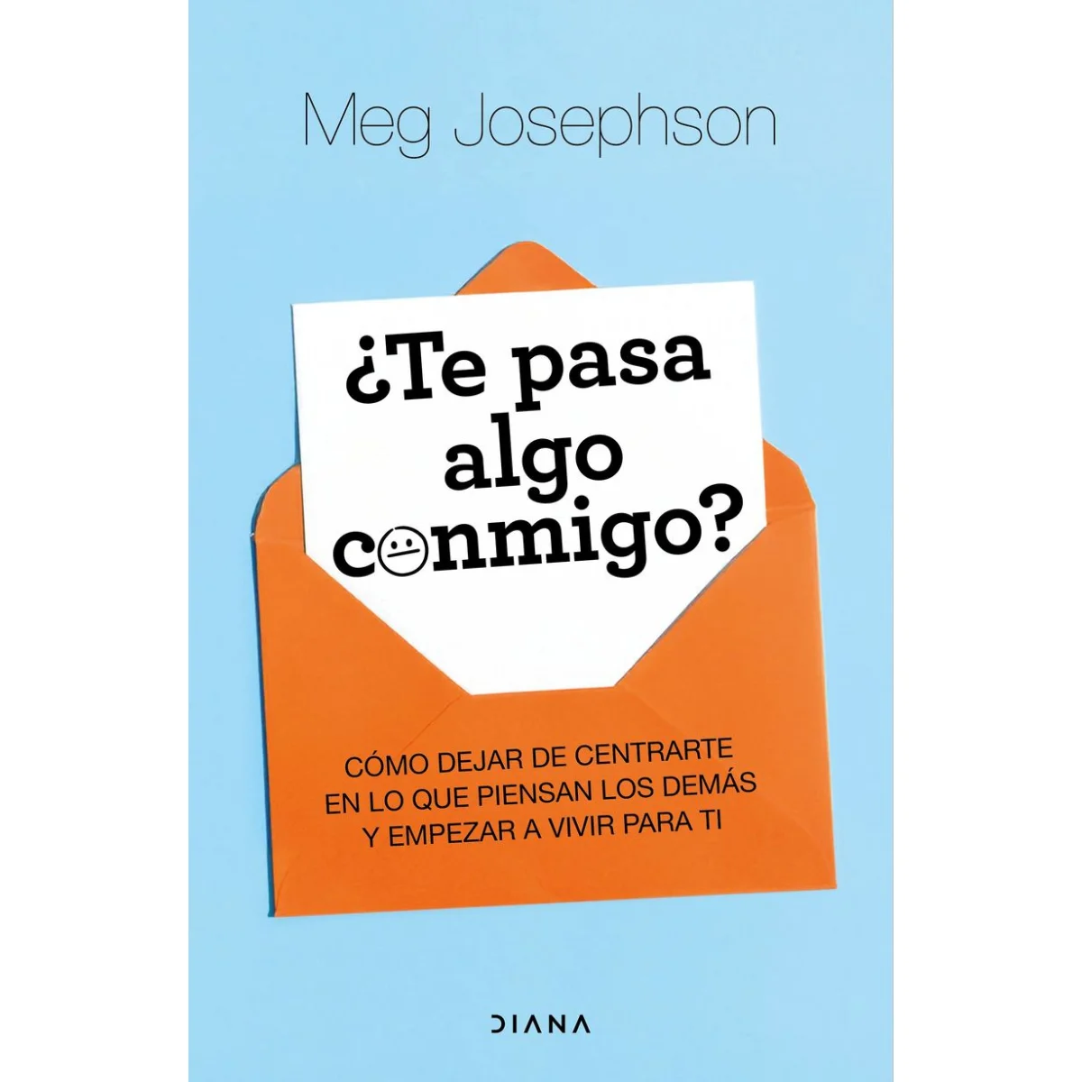 ¿Te pasa algo conmigo? Meg Josephson, Diana