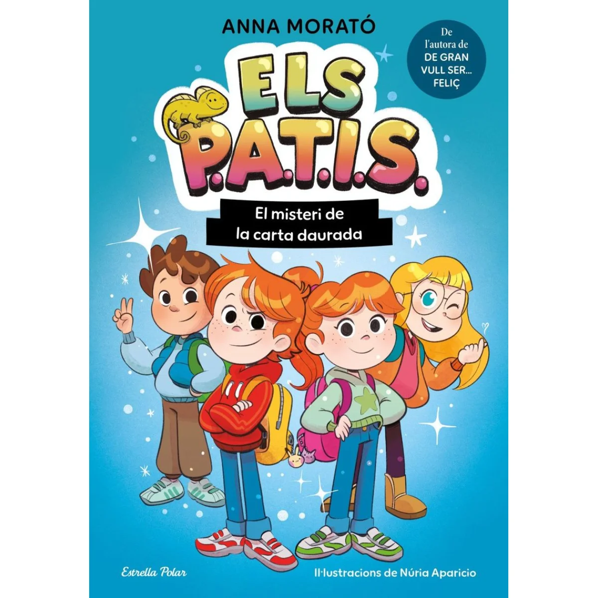 Els Patis 1, El misteri de la carta daurada, Anna Morató, Estrella