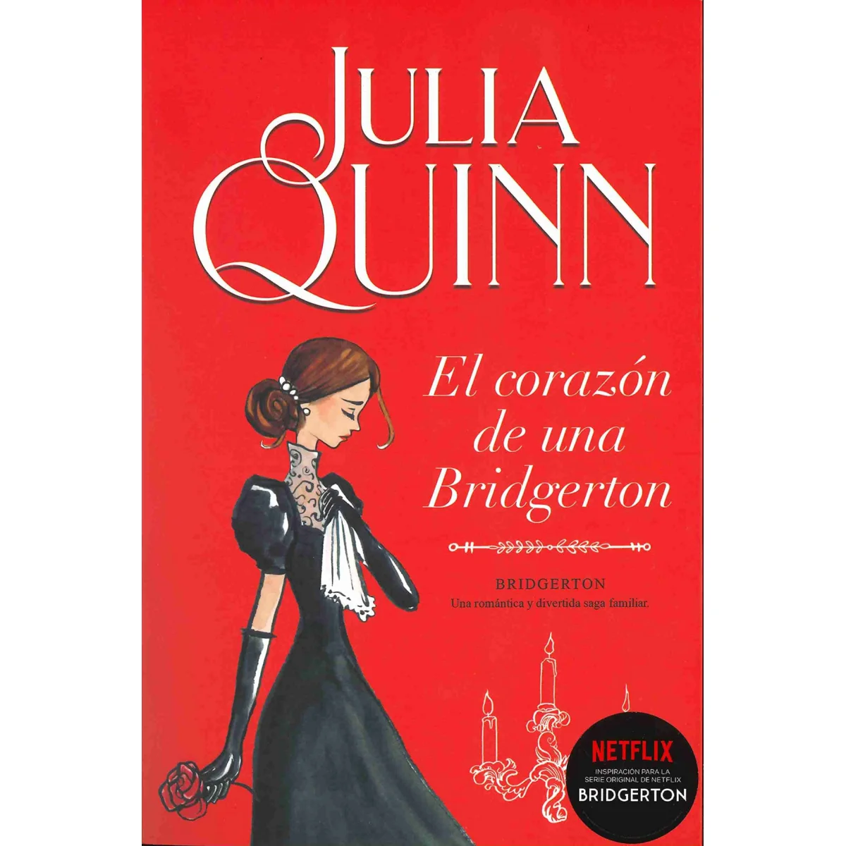 Bridgerton 6, El corazón de una Bridgerton, Julia Quinn, Titania