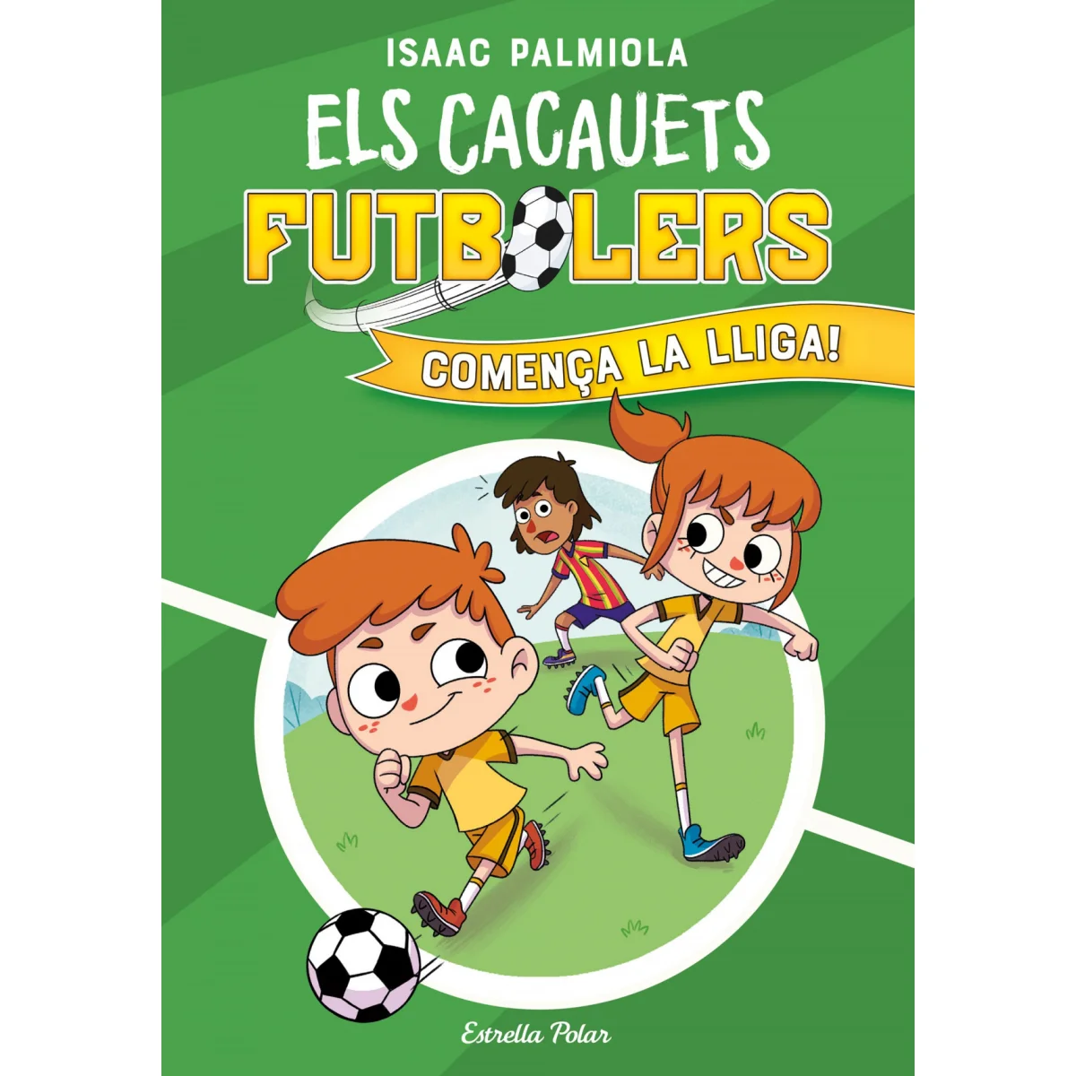 Els Cacauets Futbolers 1. Comença la Lliga!, Isaac Palmiola, Estrella