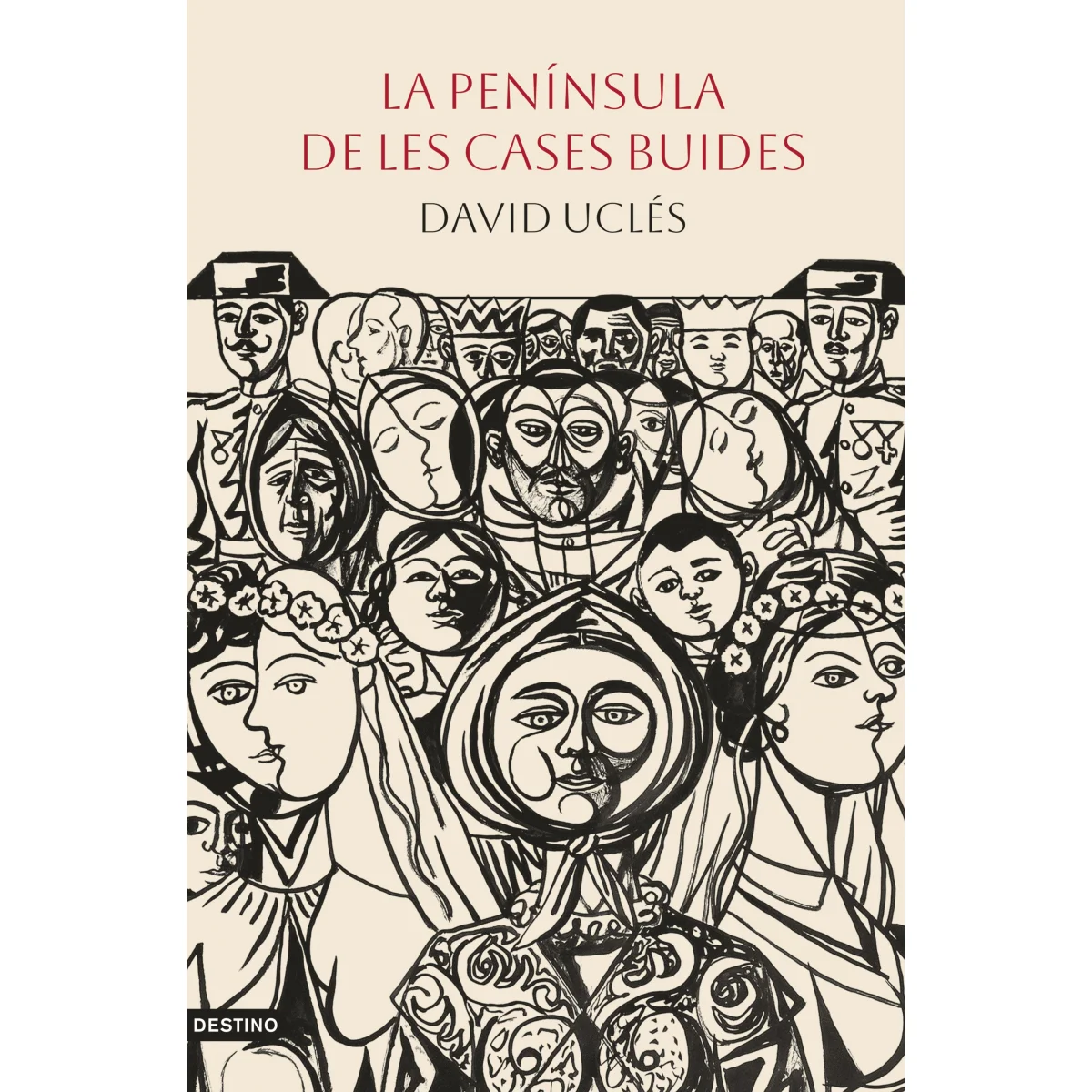 La península de les cases buides, David Uclés, Destino