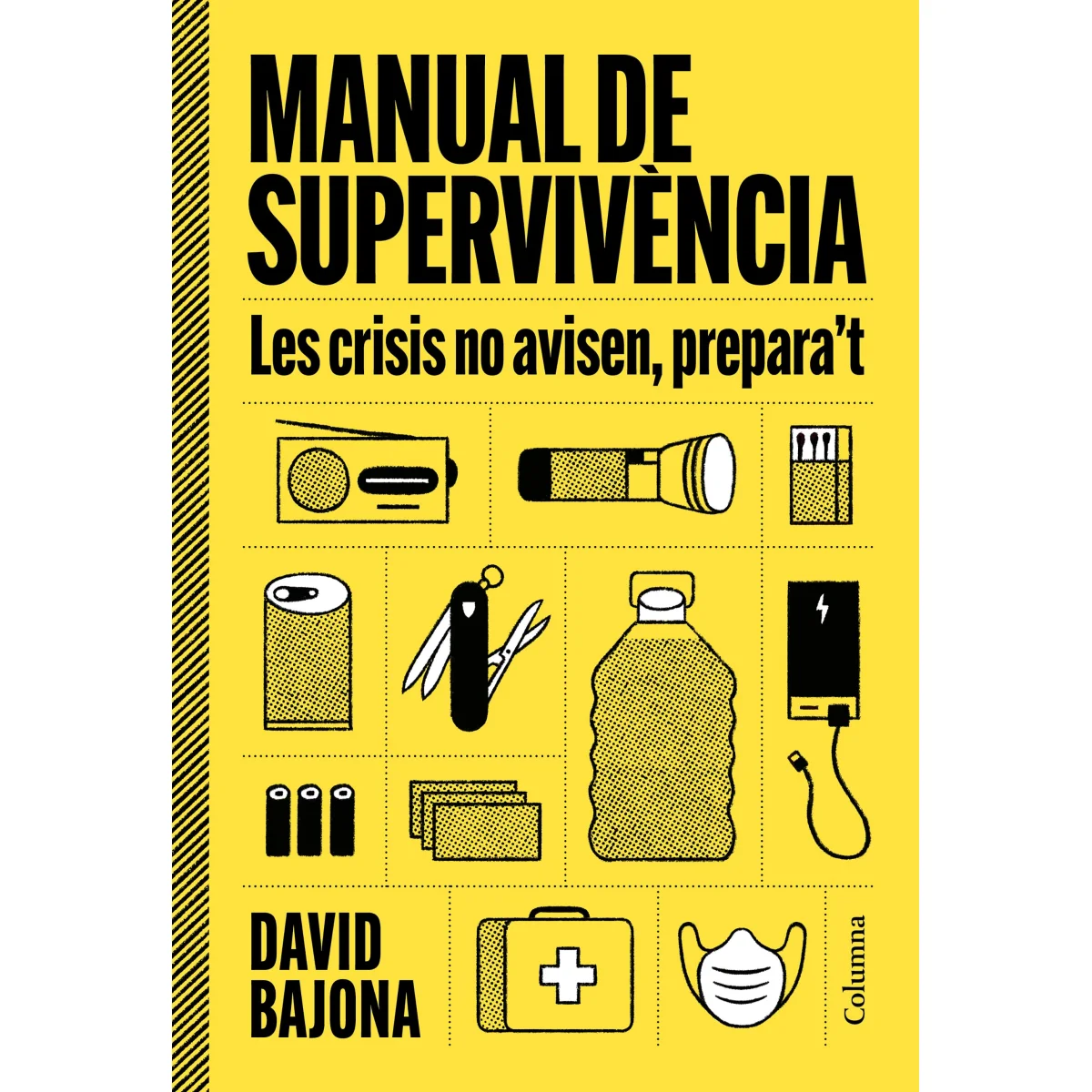 Manual de supervivència, David Bajona Carrera, Columna