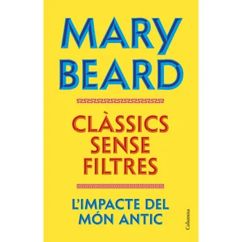 Clàssics sense filtres, Mary Beard, Columna