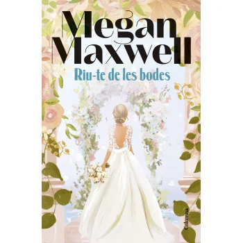 Riu-te de les bodes, Megan Maxwell, Columna