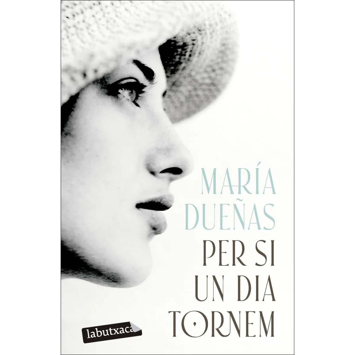 Per si un dia tornem, María Dueñas, Labutxaca