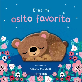 Eres mi osito favorito. Libro de cartón con troqueles, Nicola Edwards 